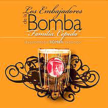 Familia Cepeda Bomba Evolution